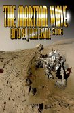 The Martian Wave: 2016 (eBook, ePUB) The Martian Wave: 2016 (eBook, ePUB)