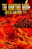 The Martian Wave: 2014 (eBook, ePUB) The Martian Wave: 2014 (eBook, ePUB)