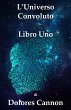 L'Universo Convoluto Libro Uno (eBook,... - Bild 1