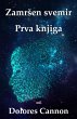 ZamrSen svemir Prva knjiga (eBook, ePUB) - Bild 1