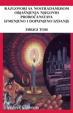 Cover Razgovori sa Nostradamusom, ObjaSnjenja njegovih prorocanstava izmenjeno i dopunjeno izdanje, Drugi Tom (eBook, ePUB)