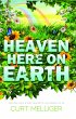 Heaven Here on Earth (eBook, ePUB) - Bild 1