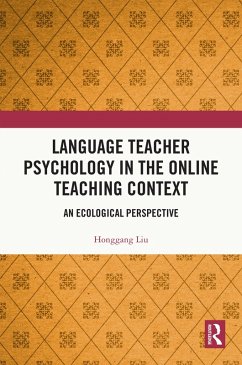 Cover Language Teacher Psychology in the Online Teaching Context (eBook, PDF)