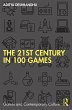 The 21st Century in 100 Games (eBook,... - Bild 1
