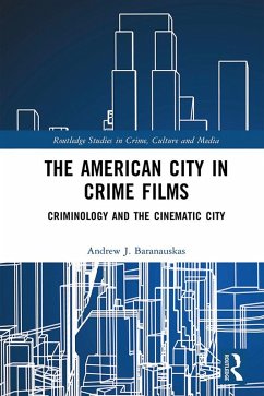 Cover The American City in Crime Films (eBook, PDF)