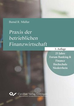 Praxis der betrieblichen Finanzwirtschaft (eBook, PDF) - Müller, Bernd R.