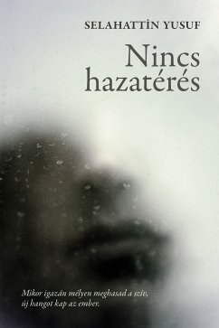 Nincs hazatérés (eBook, ePUB) - Yusuf, Selahattin