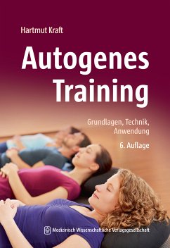 Autogenes Training (eBook, ePUB) - Kraft, Hartmut