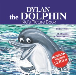 Dylan the Dolphin (fixed-layout eBook, ePUB) - Haus, Cari