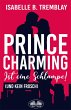 Prince Charming Ist Eine Schlampe... - Bild 1