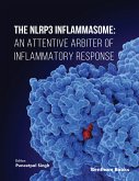 The NLRP3 Inflammasome: An Attentive Arbiter of Inflammatory Response (eBook, ePUB)