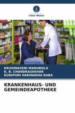 KRANKENHAUS- UND GEMEINDEAPOTHEKE - MANUBOLU, KRISHNAVENI;CHANDRASEKHAR, K. B.;HARINADHA BABA, KUDIPUDI