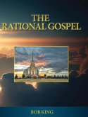 The Rational Gospel