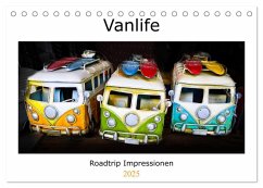 Vanlife - Roadtrip Impressionen (Tischkalender 2025 DIN A5 quer), CALVENDO Monatskalender