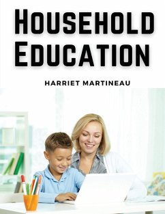 Household Education - Harriet Martineau