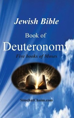 Jewish Bible - Book of Deuteronomy - Moshe, Ben-Amram