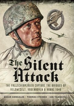 The Silent Attack - Gonzalez, Oscar; Steinke, Thomas; Tannahill, Ian