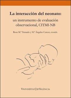 La interacción del neonato: un instrumento de evaluación observacional