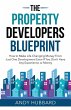 THE PROPERTY DEVELOPERS BLUEPRINT - Bild 1