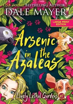 Arsenic in the Azaleas - Mayer, Dale