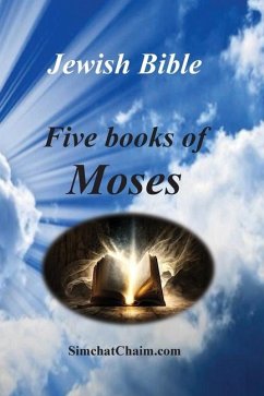 Jewish Bible - Five Books of Moses - The Prophet, Moses