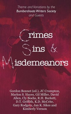 Crimes, Sins, & Misdemeanors - Bonnet, Gordon; Miller, Gil; Hayes, Marlon S