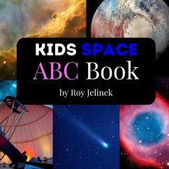 Kids Space ABC Book-ABC Space Book for Kids - Books, Little Galileo; Jelinek, Roy