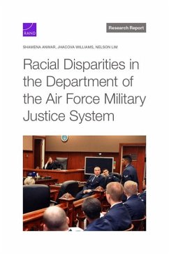 Racial Disparities in the Department of the Air Force Military Justice System - Anwar, Shamena; Williams, Jhacova; Lim, Nelson