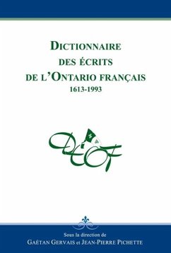 Dictionnaire Des Écrits de l'Ontario Français