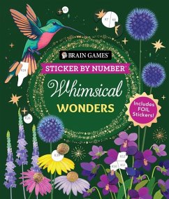 Brain Games - Sticker by Number: Whimsical Wonders - Publications International Ltd; New Seasons; Brain Games