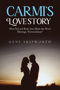 CARMI'S LOVE STORY - Skipworth, Gene