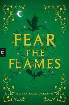 Fear the Flames - Darling, Olivia Rose