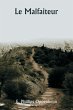 Le Malfaiteur - Bild 1