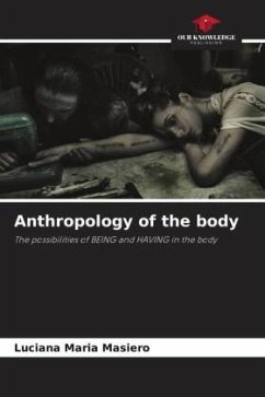 Anthropology of the body - Masiero, Luciana Maria