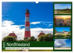 Nordfriesland, Zwischen Sylt und St. Peter Ording (Wandkalender 2025 DIN A3 quer), CALVENDO Monatskalender - Calvendo;Wolff, Alexander
