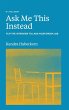 Ask Me This Instead - Bild 1