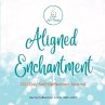 Aligned Enchantment - Bild 1