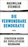 Die verwundbare Demokratie (eBook, ePUB)