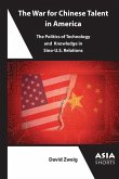 The War for Chinese Talent in America (eBook, ePUB)