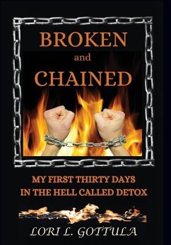 Broken and Chained - Gottula, Lori L.