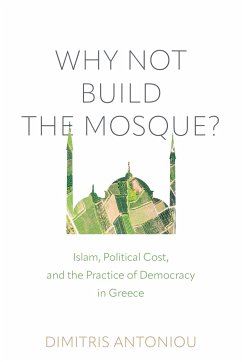 Why Not Build the Mosque? - Antoniou, Dimitris