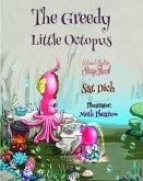 The Greedy Little Octopus