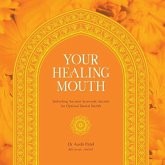 Your Healing Mouth