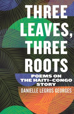 Three Leaves, Three Roots - Georges, Danielle Legros