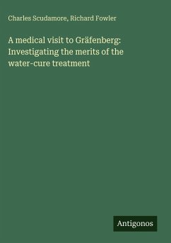 Cover A medical visit to Gräfenberg: Investigating the merits of the water-cure treatment