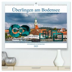 Überlingen am Bodensee - Fotografie + Geometrie (hochwertiger Premium Wandkalender 2025 DIN A2 quer), Kunstdruck in Hochglanz - Calvendo;Fuchs, Sven