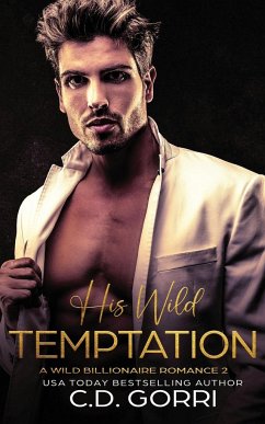 His Wild Temptation - Gorri, C. D.