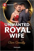 Unwanted Royal Wife Unwanted Royal Wife