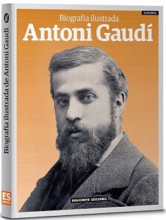 Biografía ilustrada de Antoni Gaudí - Daniel R. Caruncho Biografía ilustrada de Antoni Gaudí - Daniel R. Caruncho