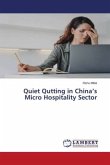 Quiet Qutting in China¿s Micro Hospitality Sector
